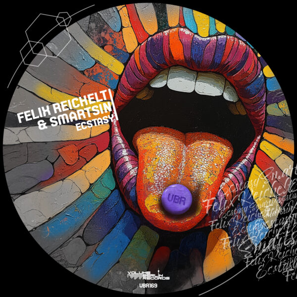 VBR169 - Felix Reichelt & Smartsin - Ecstasy