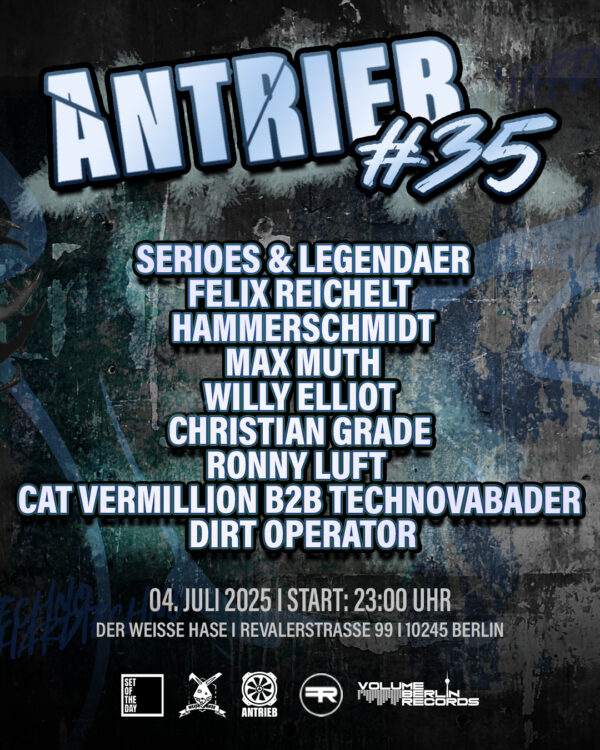 TICKET ANTRIEB #35 W/ SERIOES & LEGENDAER + VBR RESIDENTS