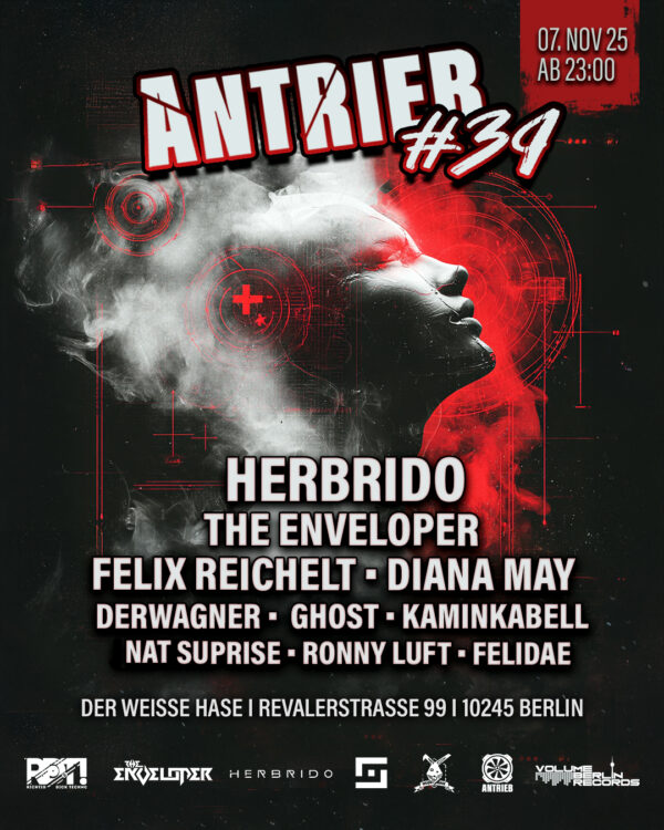 TICKET ANTRIEB #39 W/ HERBRIDO ENVELOPER DIANA MAY + VBR RESIDENTS & FRIENDS