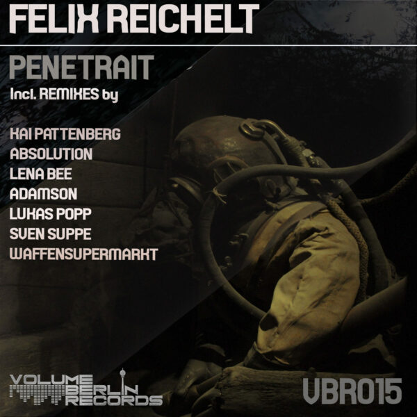 VBR015 - Felix Reichelt - Penetrait