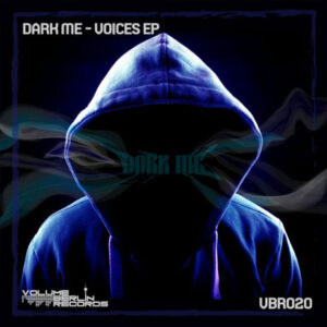 VBR020 – DarkMe – Voices