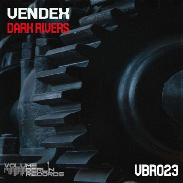 VBR023 - Vendex - Dark Rivers