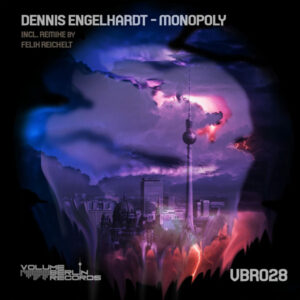 VBR028 – Dennis Engelhardt – Monopoly