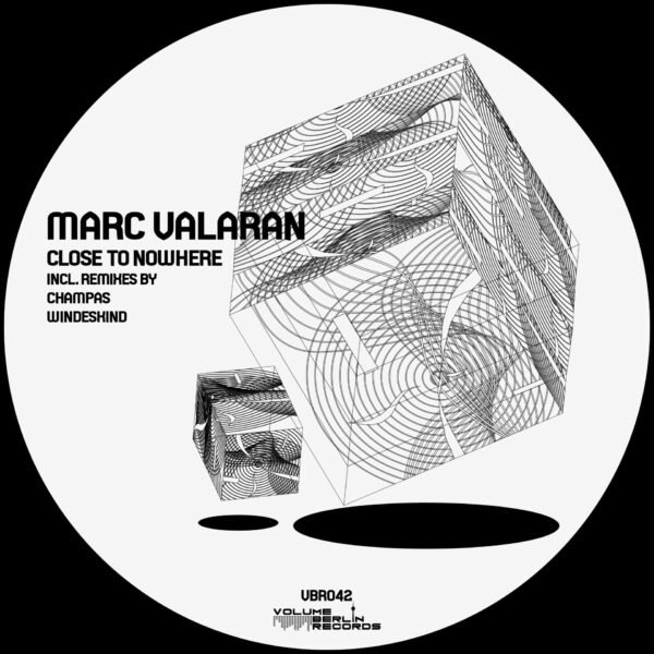 VBR042 - Marc Valaran - close to nowhere