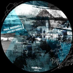 VBR073 – Paul Basshell – Lied des Dorfes