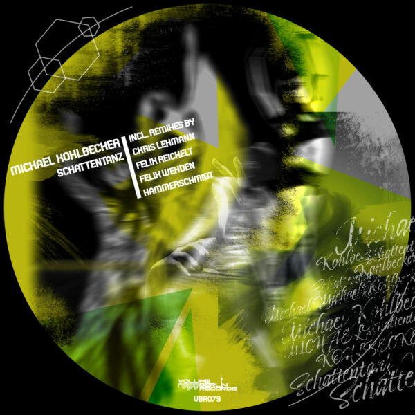 VBR079 Michael Kohlbecker - Schattentanz incl Remixes