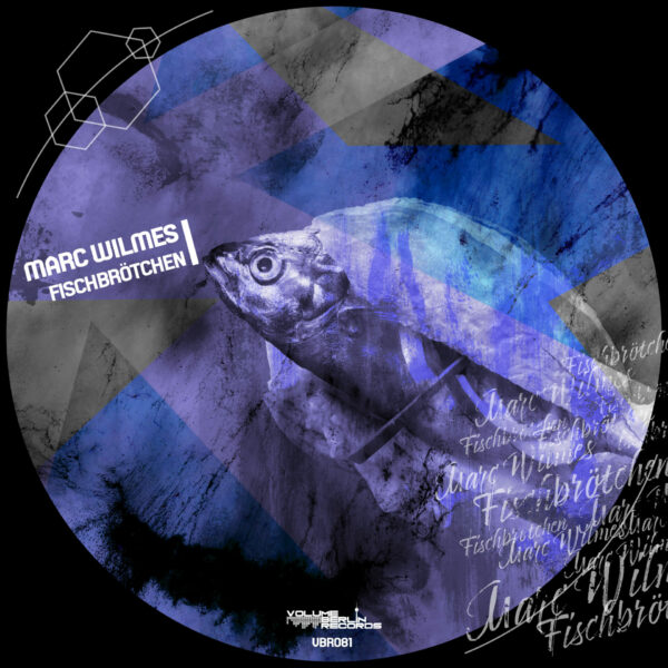 VBR081 Marc Wilmes - Fischbrötchen
