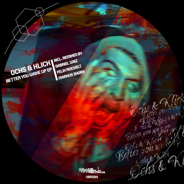 VBR084 Ochs & Klick - Better You Wake Up