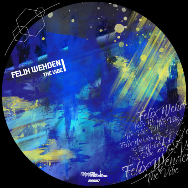 VBR087 Felix Wehden - The Vibe