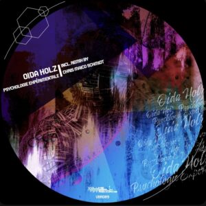 VBR089 Oida Holz – Psychologie Expérimentale incl. Remix