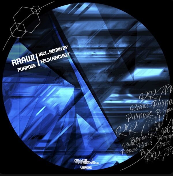 VBR092 RRAW! - Purpose incl. Felix Reichelt Remix