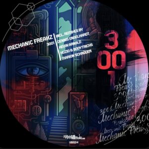 VBR104 Mechanic Freakz – 3001 incl. Remixes
