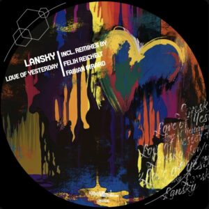 VBR105 Lansky – Love of Yesterdayi ncl. Remixes