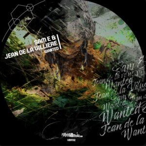 VBR112 Sam E & Jean De La Villiere – Wanted