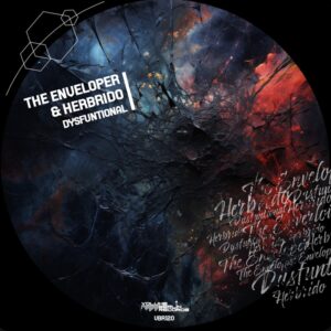 VBR120 The Enveloper & Herbrido – Dysfuntional