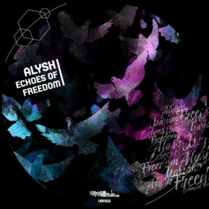 VBR162 – Aylsh – Echos of Freedom