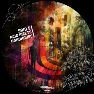 VBR165 – Sam E – Acid Meets Hardhouse