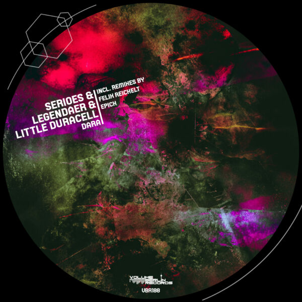 VBR188 Serioes & Legendaer & Little Duracell - Dara incl. Remixes